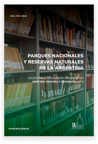 Parques nacionales y reservas naturales de la Argentina