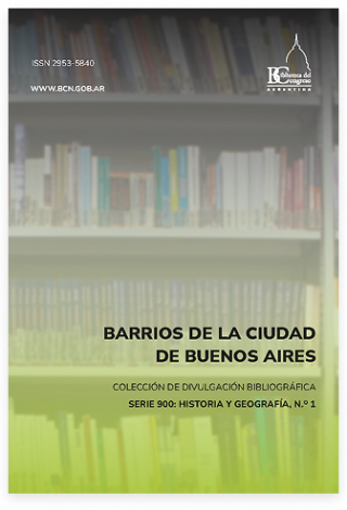 Compilaciones Bibliográficas: Barrios de la ciudad de Buenos Aires
