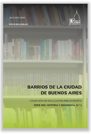 Compilaciones Bibliográficas: Barrios de la ciudad de Buenos Aires
