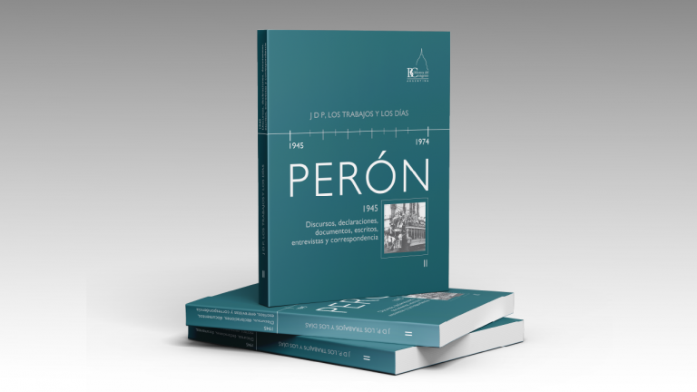 Perón, 1945, Discursos, declaraciones, documentos, escritos, entrevistas y correspondencia. Tomo II